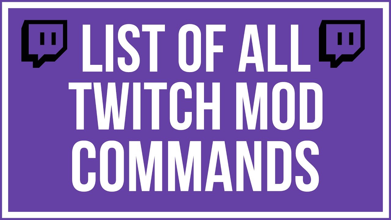 Twitch Moderator Full Tutorial All Mod Commands And Actions Think Tutorial